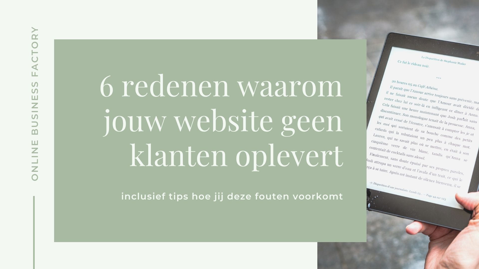 E-book 6 redenen waarom jouw website geen klanten oplevert E-book 6 redenen waarom jouw website geen klanten oplevert